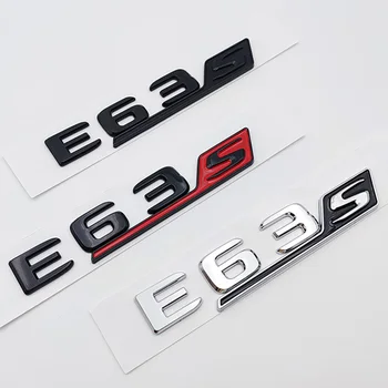 3D ABS Черный Хромированный Значок Заднего Багажника Автомобиля, Наклейка С Эмблемой E63S, Наклейка С Логотипом Mercedes E63S AMG W212 W213, Аксессуары С Буквами