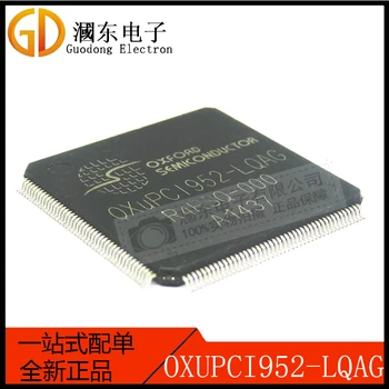 100% Новый и оригинальный 1 шт. OXUPCI952-LQAG QFP176 PCI