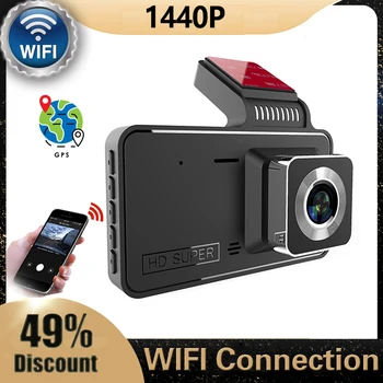 Автомобильный Видеорегистратор Dashcam 4 Дюйма FHD 1440P Wifi GPS Автоматическая Видеокамера Регистратор Видеомагнитофон С Двумя Объективами Навигатор G-Сенсор Ночного Видения