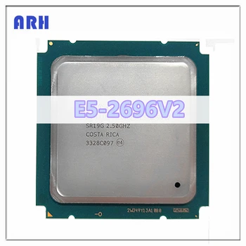 Xeon E5-2696v2 E5 2696v2 E5 2696 V2 2,5 ГГц 12-ядерный 24-потоковый процессор CPU 30M 115W LGA 2011 CPU