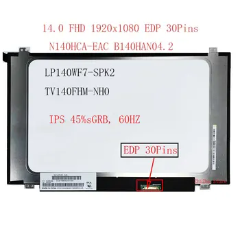 14,0 IPS ЖК-экран для ноутбука B140HAN04.2 Подходит LP140WF7-SPK2 M140NWF5 R3 Для Lenovo Yoga 520-14 320 S-14 ThinkPad E480 E490 FHD 30pin