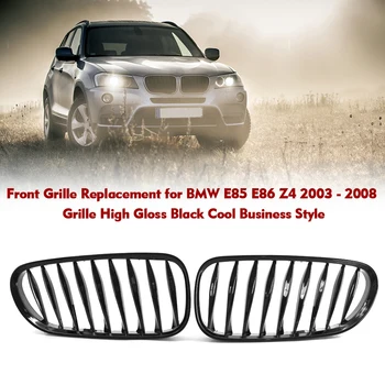 Замена Передней Решетки автомобиля для BMW E85 E86 Z4 2003-2008 Решетка Радиатора Глянцевый Черный Прохладный Деловой Стиль