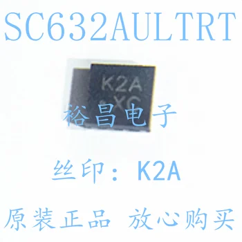 100% Новый и оригинальный SC632AULTRT DFN8 Маркировка: K2A