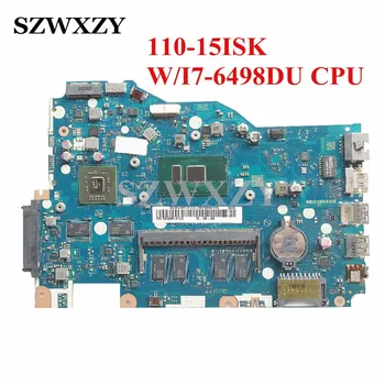 Восстановленная 5B20M14123 Для Lenovo Ideapad 110-15ISK Материнская плата ноутбука LA-D562P С процессором I7-6498DU 4 ГБ оперативной памяти DDR4