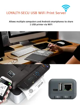 Сервер печати Wi-Fi RJ45 LOYALTY-SECU Быстро переводит ваш USB-принтер в режим беспроводной сети