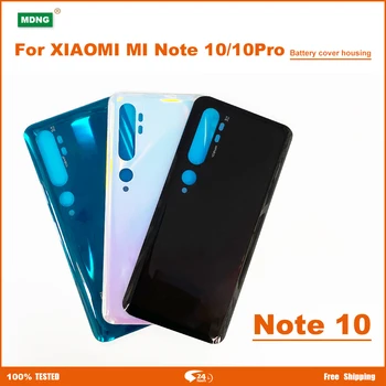 Для Xiaomi MI Note 10 MI Note10 Pro Задняя Крышка Батарейного Отсека Стеклянная Панель Корпуса Задней Двери Чехол С Клеем + С логотипом