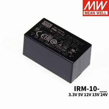 MEAN WELL IRM-10 10 Вт Импульсный источник питания с одним выходом 3.3 В 5 В 12 В 15 В 24 В контактный тип 85-305В переменного тока в постоянный SMPS для электроники